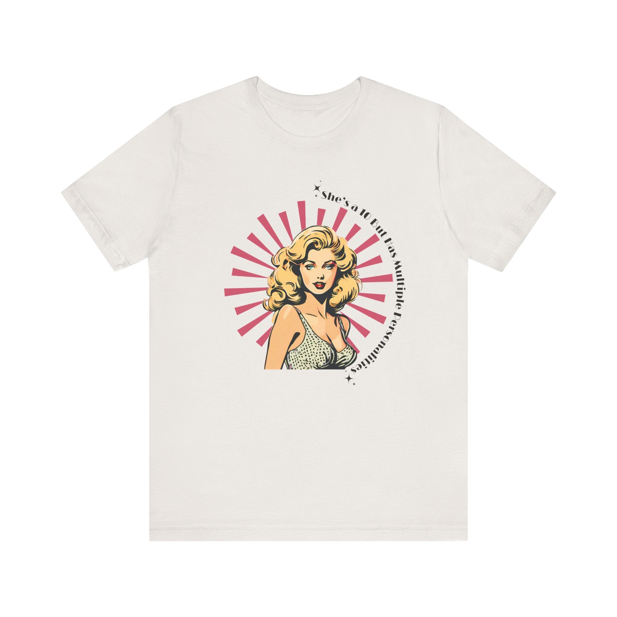 She's A 10 T-shirt