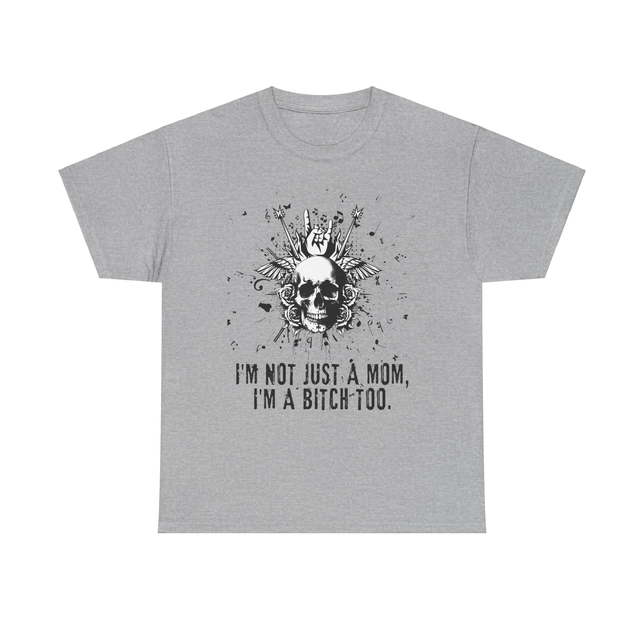 I'm Not Just A Mom Tee