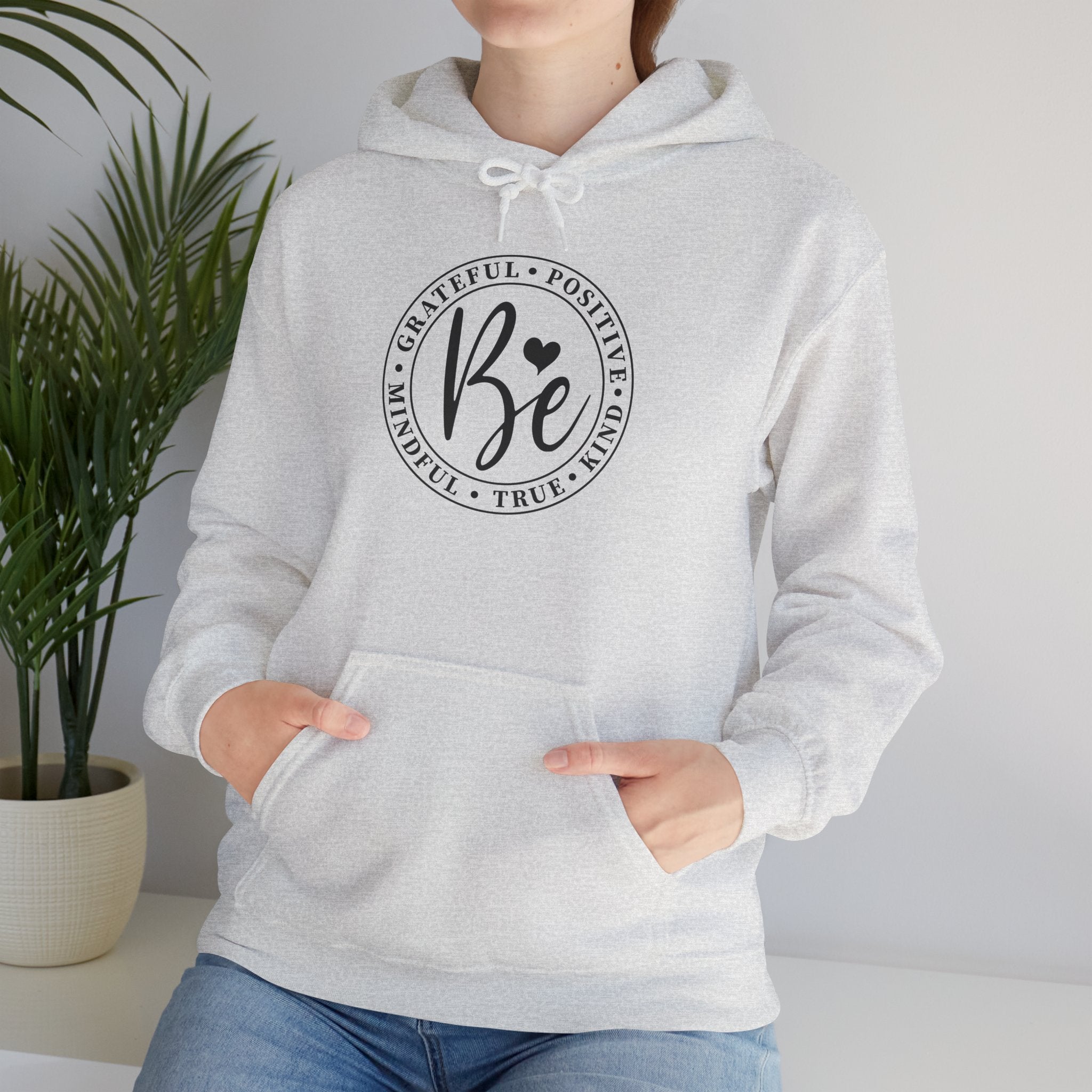 Be Positive Hoody
