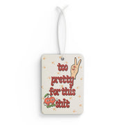 Car Air Freshener — "Too Pretty For This Shit" Retro Cherry Peace Sign Scented Tag