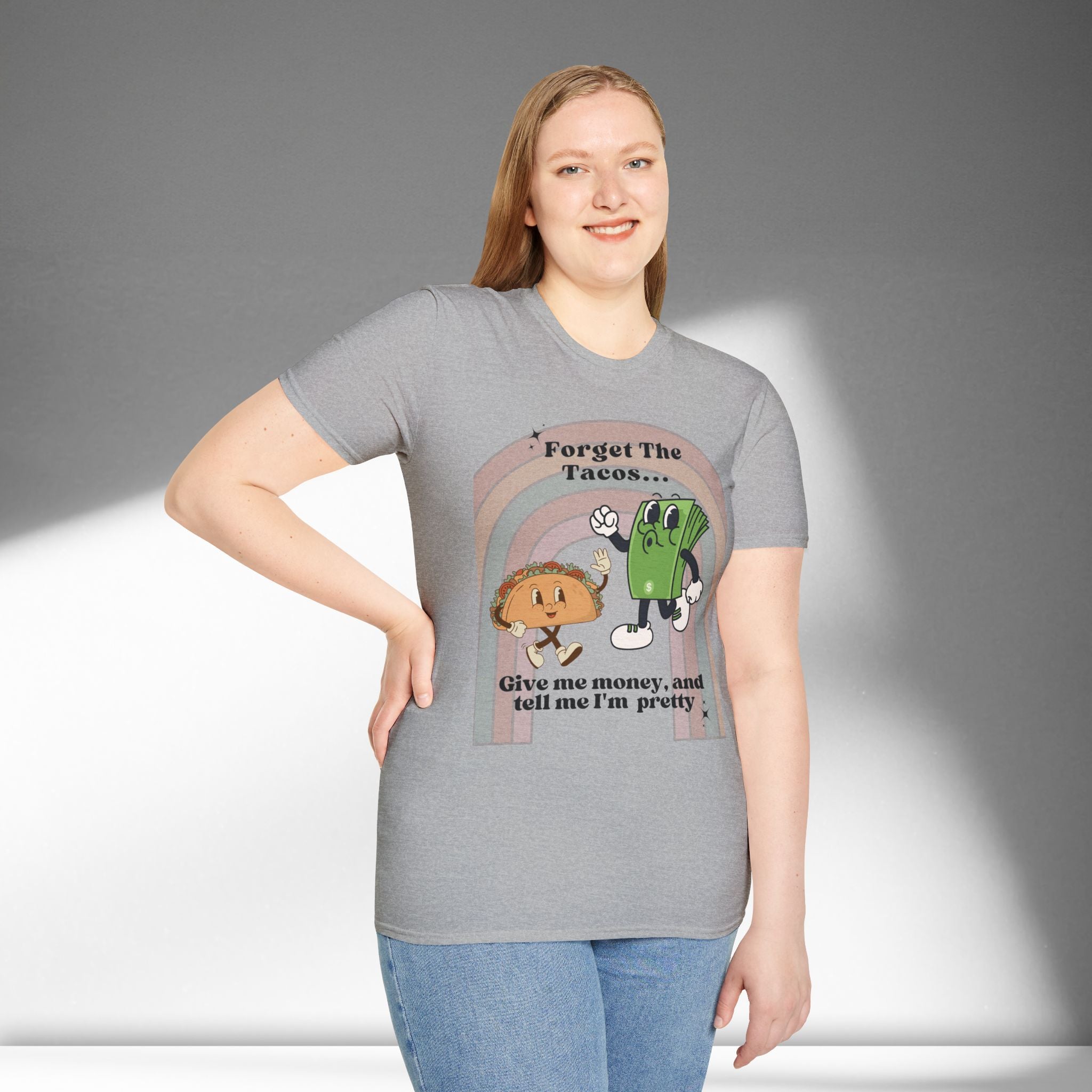 Forget The Taco's T-Shirt