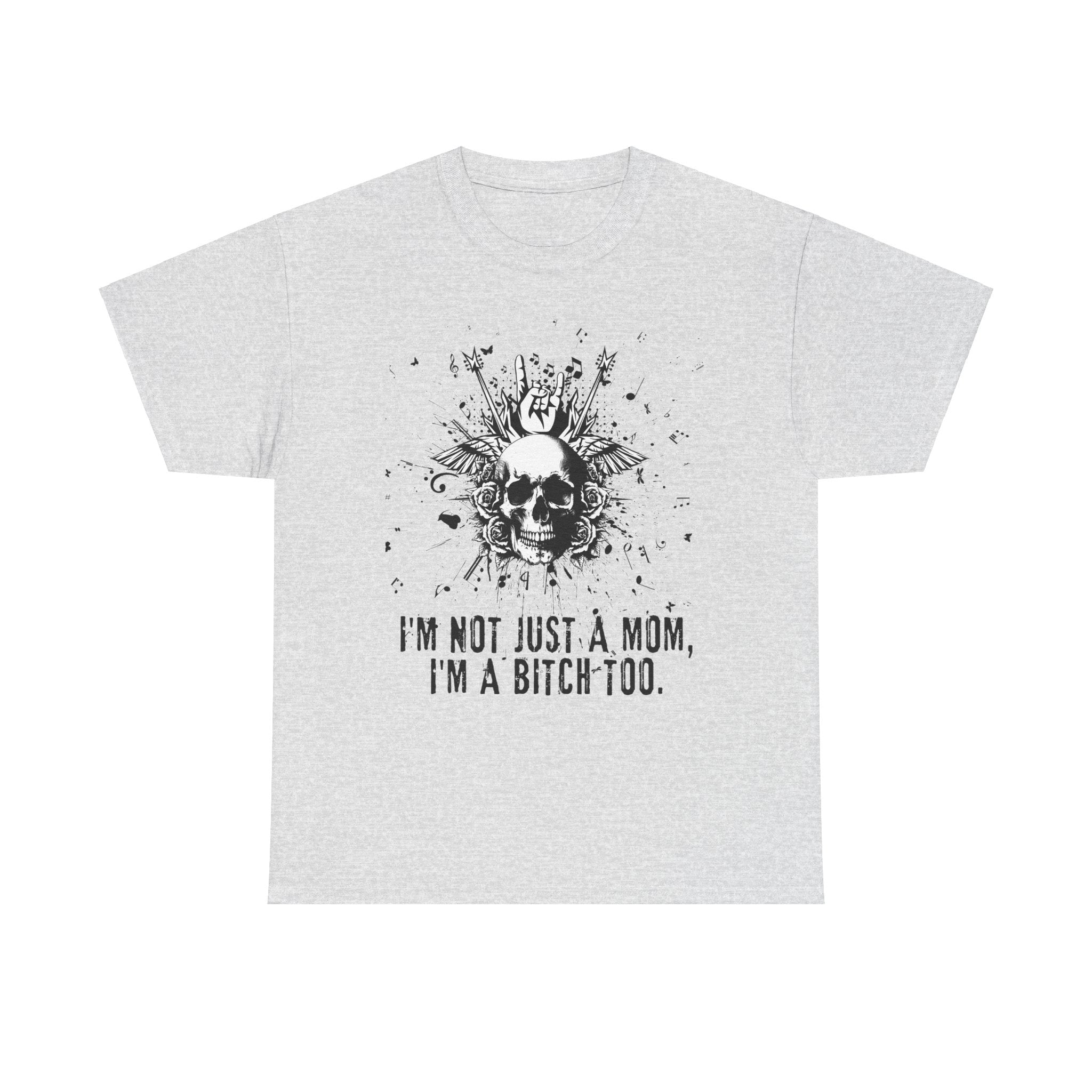 I'm Not Just A Mom Tee